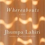 Book Review: "Whereabouts" by Jumpa Lahiri