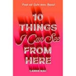 Book Review: 10 Things I Can See From Here