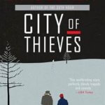Book Review: "City of Thieves" (2008) by David Benioff