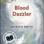 Book Review: Blood Dazzler by Patricia Smith
