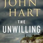Book Review: The Unwilling by John Hart