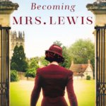 Book Review: Becoming Mrs. Lewis