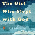 Book Review: The Girl Who Slept with God by Val Brelinski