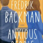 Book Review: "Anxious People" by Frederick Backman