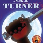 Book Review: "Nat Turner" by Kyle Baker