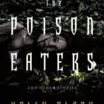 "The Poison Eaters and Other Stories" by Holly Black