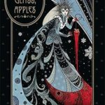 Book Review: "Snow, Glass, Apples"