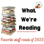 Staff Favorite Books of 2025