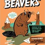 Book Review: "Beavers" from the Superpower Field Guide Series by Rachel Poliquin