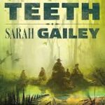 Staff Pick: River of Teeth by Sarah Gailey